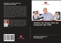 Produktbild: Gestion du stress chez les employ&eacute;s des ITES