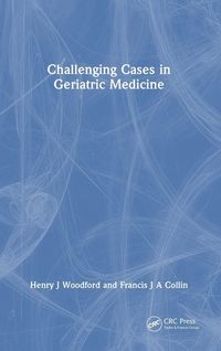 Produktbild: Challenging Cases in Geriatric Medicine