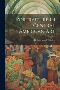 Produktbild: Portraiture in Central American Art