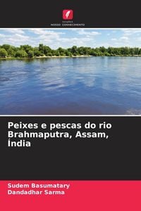Produktbild: Peixes e pescas do rio Brahmaputra, Assam, &Iacute;ndia