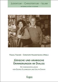 Produktbild: J&uuml;dische und arabische Erinnerungen im Dialog
