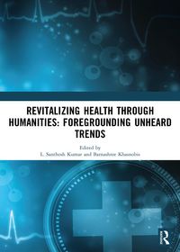 Produktbild: Revitalizing Health Through Humanities