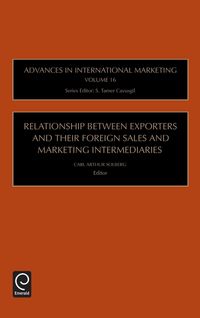 Produktbild: Relationship Between Exporters and Their Foreign Sales and Marketing Intermediaries