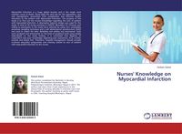 Produktbild: Nurses' Knowledge on Myocardial Infarction