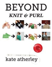 Produktbild: Beyond Knit and Purl