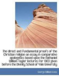 Produktbild: The Direct and Fundamental Proofs of the Christian Religion an Essay in Comparative Apologetics Base