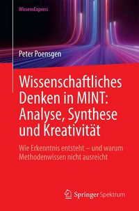 Produktbild: Wissenschaftliches Denken in MINT: Analyse, Synthese und Kreativit&auml;t