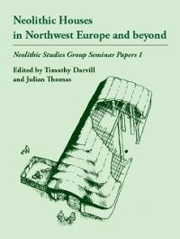 Produktbild: Neolithic Houses in Northwest Europe and beyond