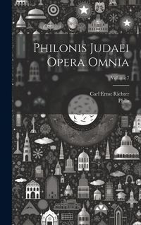 Produktbild: Philonis Judaei Opera Omnia; Volume 7