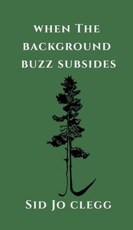 Produktbild: When the Background Buzz Subsides