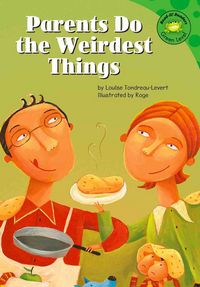 Produktbild: Parents Do the Weirdest Things!