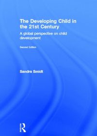 Produktbild: Smidt, S: The Developing Child in the 21st Century