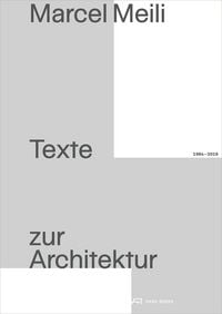 Produktbild: Marcel Meili &ndash; Texte zur Architektur