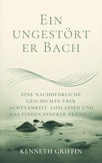 Produktbild: Ein ungest&ouml;rter Bach