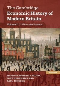 Produktbild: The Cambridge Economic History of Modern Britain