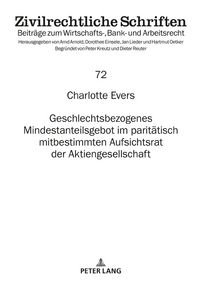 Produktbild: Geschlechtsbezogenes Mindestanteilsgebot im parit&auml;tisch mitbestimmten Aufsichtsrat der Aktiengesellschaft