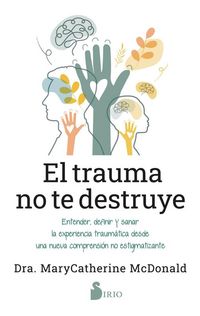Produktbild: Trauma No Te Destruye, El