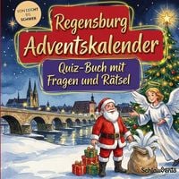 Produktbild: Regensburg-Adventskalender: Quiz-Buch mit Fragen und R&auml;tsel