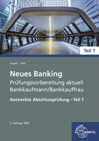 Bild vom Artikel Neues Banking Prüfungsvorbereitung aktuell - Bankkaufmann/Bankkauffrau vom Autor Britta Augath