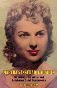 Produktbild: Martha's Insatiable Desires