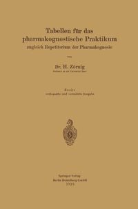 Produktbild: Tabellen f&uuml;r das pharmakognostische Praktikum