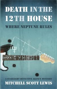 Produktbild: Death in the 12th House: Where Neptune Rules