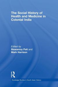 Produktbild: The Social History of Health and Medicine in Colonial India