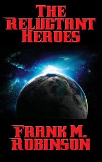 Produktbild: The Reluctant Heroes - A Positronic Book