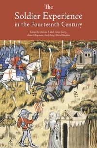 Bild vom Artikel The Soldier Experience in the Fourteenth Century vom Autor 