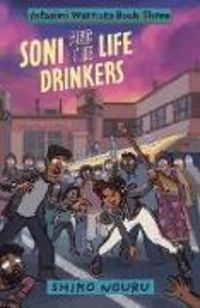 Produktbild: Soni and the Life Drinkers