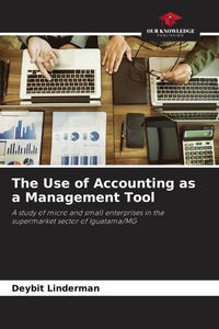 Produktbild: The Use of Accounting as a Management Tool