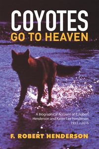 Produktbild: Coyotes Go to Heaven