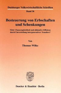 Produktbild: Besteuerung von Erbschaften und Schenkungen.