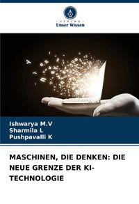 Produktbild: Maschinen, die Denken: die Neue Grenze der Ki-Technologie