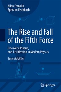 Produktbild: The Rise and Fall of the Fifth Force
