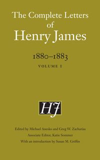 Produktbild: James, H: Complete Letters of Henry James, 1880-1883
