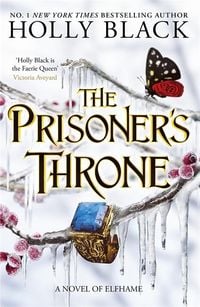Produktbild: The Prisoner's Throne (A Novel of Elfhame)