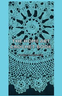 Produktbild: The Home Art Crochet Book