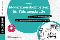 Bild vom Artikel Moderationskompetenz für Führungskräfte vom Autor Tanja Föhr
