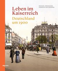 Produktbild: Leben im Kaiserreich
