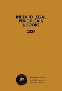 Produktbild: Index to Legal Periodicals & Books, 2024 Annual Cumulation