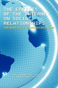 Produktbild: The Effects of the Internet on Social Relationships