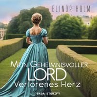 Produktbild: Mein geheimnisvoller Lord - Verlorenes Herz
