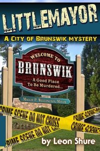 Produktbild: Littlemayor, a City of Brunswik Mystery (City of Brunswik Mysteries, #2)