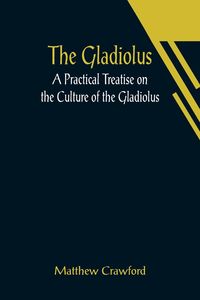Produktbild: The Gladiolus