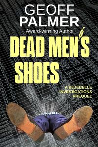 Produktbild: Dead Men's Shoes (Bluebelle Investigations, #0)