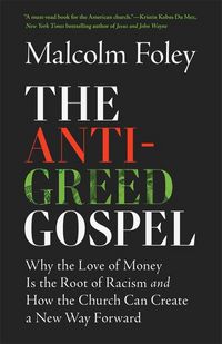 Produktbild: The Anti-Greed Gospel