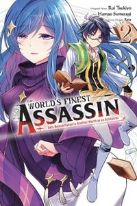 Produktbild: The World's Finest Assassin Gets Reincarnated in Another World as an Aristocrat, Vol. 2 (manga)