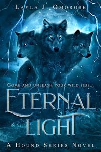 Produktbild: Eternal Light (Hound Series, #1)
