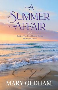 Produktbild: A Summer Affair (The Affair Series, #2)